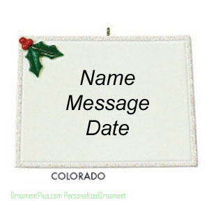 Colorado State Ornament - Personalized Ornament