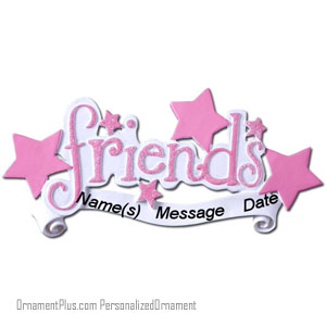 Friends Pink Word Ornament - Personalized Ornament