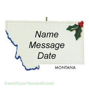 Montana State Ornament - Personalized Ornament