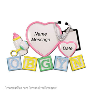 OBGYN Ornament - Personalized Ornament